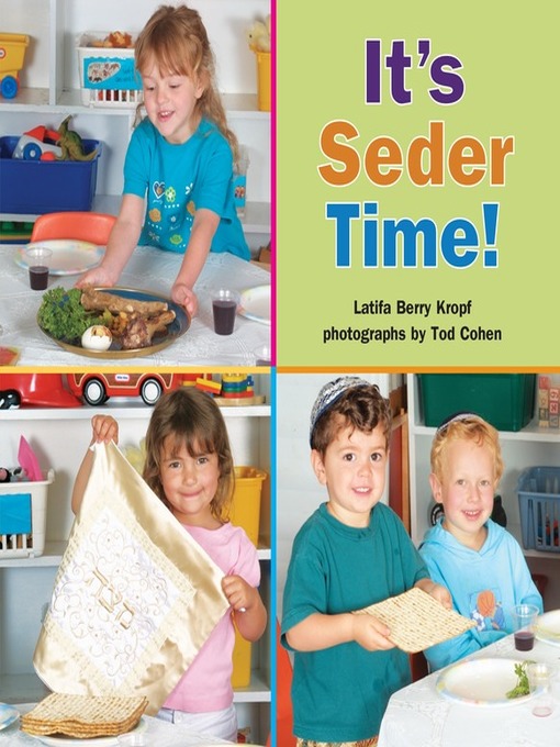 Title details for It's Seder Time! by Latifa Berry Kropf - Available